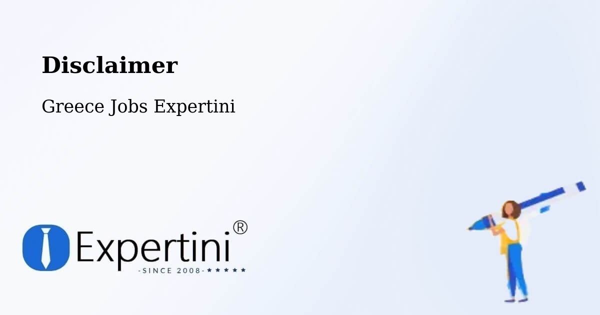 Disclaimer – Díon - Greece Jobs Expertini